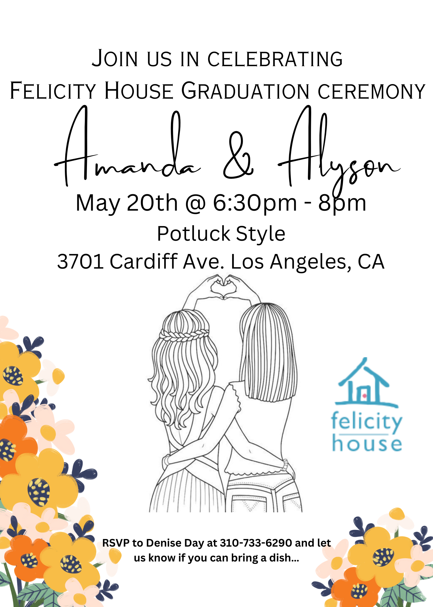 Felicity Graduation Ceremony - Felicity House